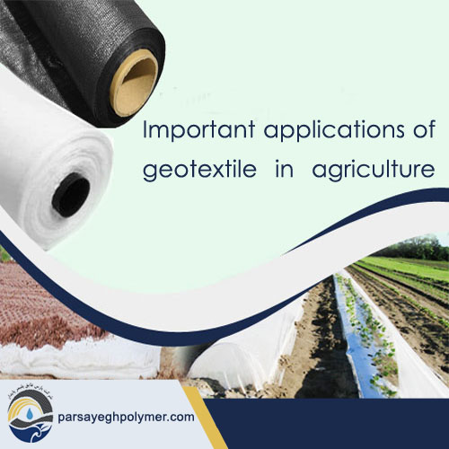 Important applications of geotextile in agriculture