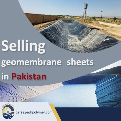 Selling geomembrane sheets in Pakistan